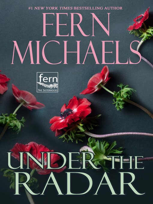 Title details for Under the Radar by Fern Michaels - Available